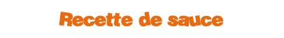 recette de sauce